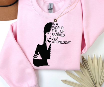 In a world full of Barbies, be a Wednesday shirt, Nevermore Academy comfort color, The Addams Family funny T-shirt, Wednesday and Mondays.