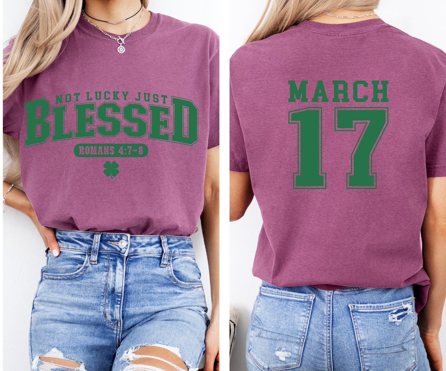 Not lucky simply Blessed Roman 4:7-8 ,Bible Verses, March 17, Saint Patrick Day ,Jesus St. Pattys Day