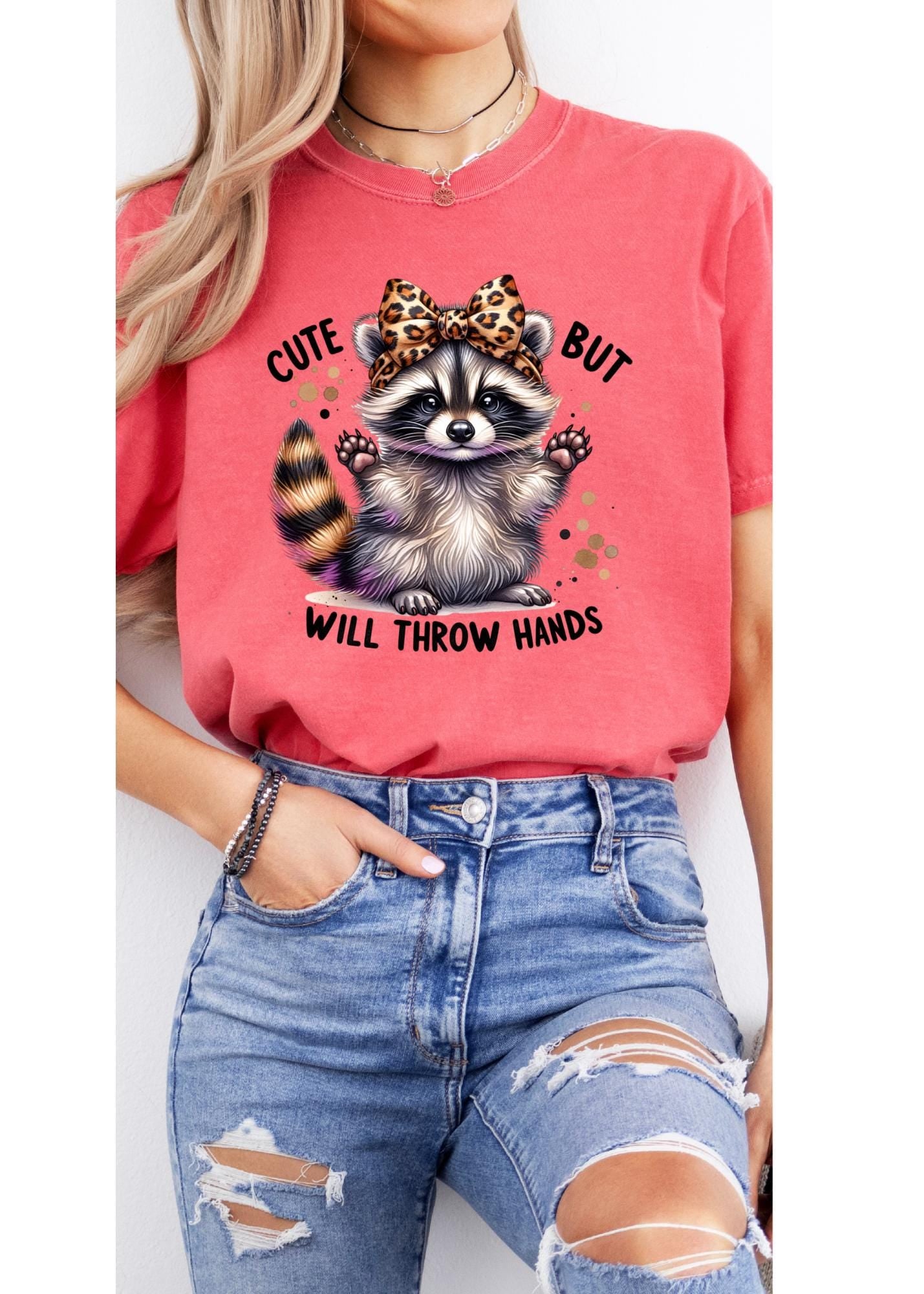 Comfort Colors Raccoon Shirt Funny Inspiration Tee Motivational Tshirt Gifts for Him Her Funny Raccoon Shirt, Sarcastic Unhinged throw hands