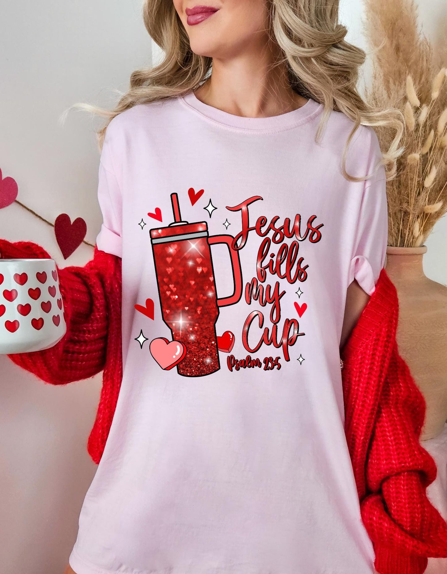 Jesus fills my cup-Valentine-Jesus My Valentine Shirt Religious Valentine’s Day Tee Christian Gift Valentines Shirt, Bible verse .